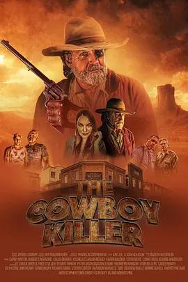 牛仔殺人狂 / The Cowboy Killer線上看