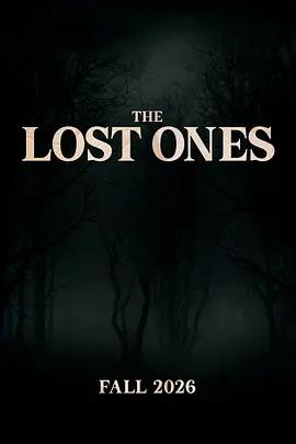 迷失者 / The Lost Ones線上看