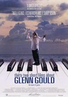 古爾德的32個短片 / Thirty Two Short Films About Glenn Gould 線上看