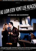 浮雲世事 / Kauas pilvet karkaavat 線上看