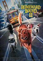 看狗在說話之舊金山歷險記 / Homeward Bound II: Lost in San Francisco 線上看