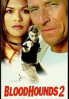 雇傭狙擊手2 / Bloodhounds II 線上看