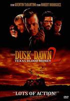 嗜血狂魔 / From Dusk Till Dawn 2: Texas Blood Money 線上看