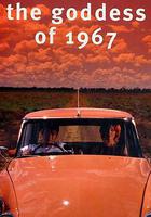 尋找1967的女神 / The Goddess of 1967 線上看