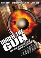 Under the Gun 線上看