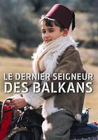 巴爾乾最後的貴族 線上看
