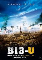 暴力街區13：終極 / Banlieue 13 - Ultimatum 線上看