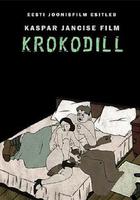 浴室里的鱷魚 / Krokodill 線上看