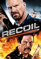以暴制暴 / Recoil 線上看