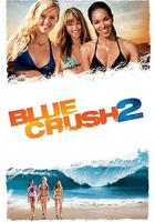 碧海嬌娃2 / Blue Crush 2 線上看
