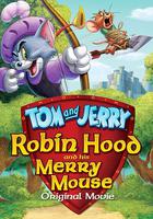 貓和老鼠：羅賓漢和他的機靈鼠 / Tom and Jerry: Robin Hood and His Merry Mouse 線上看