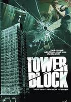 高樓驚魂 / Tower Block 線上看