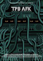 現實生活中的海盜灣 / TPB AFK: The Pirate Bay Away from Keyboard 線上看