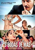 婚禮三個多 / Tres bodas de más 線上看