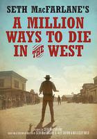 死在西部的一百萬種方式 / A Million Ways to Die in the West 線上看