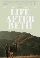 我的僵屍女友 / Life After Beth 線上看