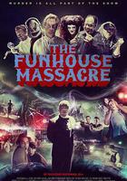 尖叫屋大屠殺 / The Funhouse Massacre 線上看
