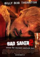 聖誕壞公公2 / Bad Santa 2 線上看