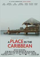 加勒比愛情 / Un lugar en el Caribe 線上看