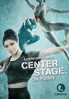 中央舞台：踮起腳尖 / Center Stage: On Pointe 線上看