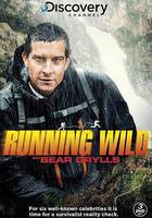 名人荒野求生 第三季 / Running Wild with Bear Grylls Season 3 線上看