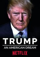 特朗普：一場美國夢 / Trump: An American Dream 線上看
