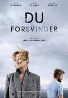 消失的你 / Du forsvinder 線上看