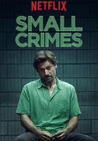 小姦小惡 / Small Crimes 線上看