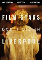 影星永駐利物浦 / Film Stars Don't Die in Liverpool 線上看