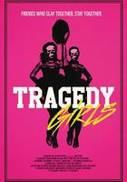悲劇女孩 / Tragedy Girls 線上看