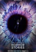 兩句話恐怖故事 第一季 / Two Sentence Horror Stories Season 1 線上看