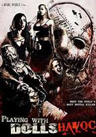 血腥殺戮3 / Playing with Dolls: Havoc 線上看