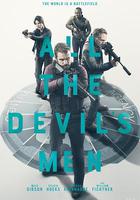 所有邪佞之人 / All the Devil's Men 線上看