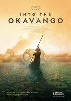 走進奧卡萬戈 / Into The Okavango 線上看