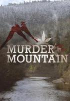 喪命山 第一季 / Murder Mountain: Welcome to Humboldt County Season 1 線上看