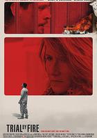 憑火決獄 / Trial By Fire 線上看