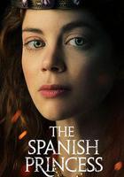 西班牙公主 第一季 / The Spanish Princess Season 1 線上看