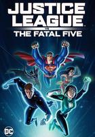 正義聯盟大戰致命五人組 / Justice League vs. The Fatal Five 線上看