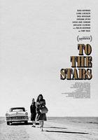 星之來客 / To The Stars 線上看