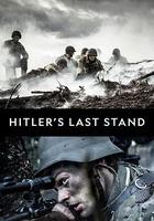 希特勒的最後一戰 第二季 / Hitler's Last Stand Season 2 線上看