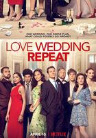 愛，婚禮，重演 / Love Wedding Repeat 線上看