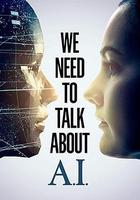 我們需要談談AI / We Need To Talk About A.I. 線上看