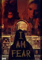 吾即恐懼 / I Am Fear 線上看