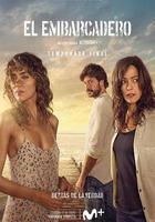 碼頭 第二季 / El embarcadero Season 2 線上看