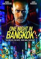 曼谷復仇夜 / One Night in Bangkok 線上看