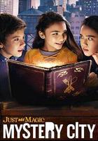 添加魔法：神秘之城 第一季 / Just Add Magic: Mystery City Season 1 線上看