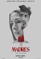 母親的詛咒 / Madres 線上看