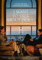 我想聊聊杜拉斯 / Vous ne désirez que moi 線上看
