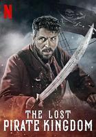 失落的海盜王國 / The Lost Pirate Kingdom 線上看