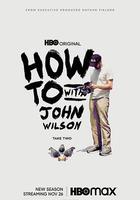 約翰·威爾遜的十萬個怎麽做 第二季 / How to with John Wilson Season 2 線上看